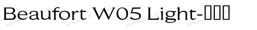 Beaufort W05 Light字体转换